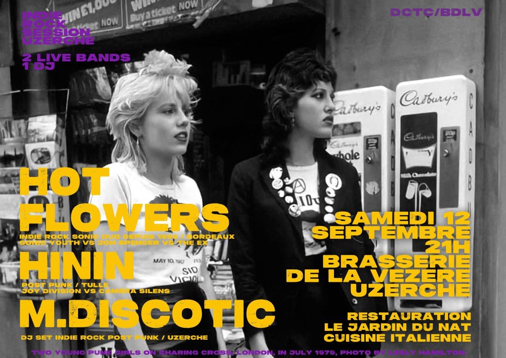 Flyer Hinin et Hot Flowers à la Brasserie de la Vézère, Uzerche