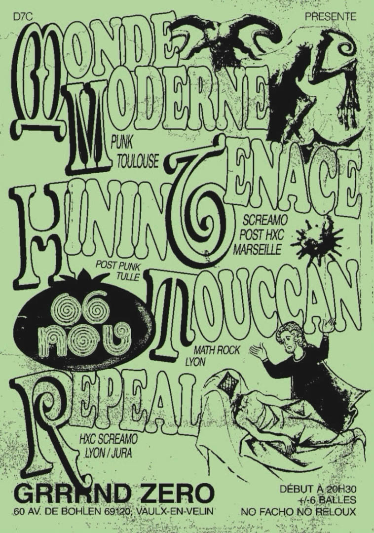 Monde Moderne, Tenace, Hinin, Touccan et Repeal @Grrrnd Zero, Vaulx-en-Velin, le 6 novembre 2026